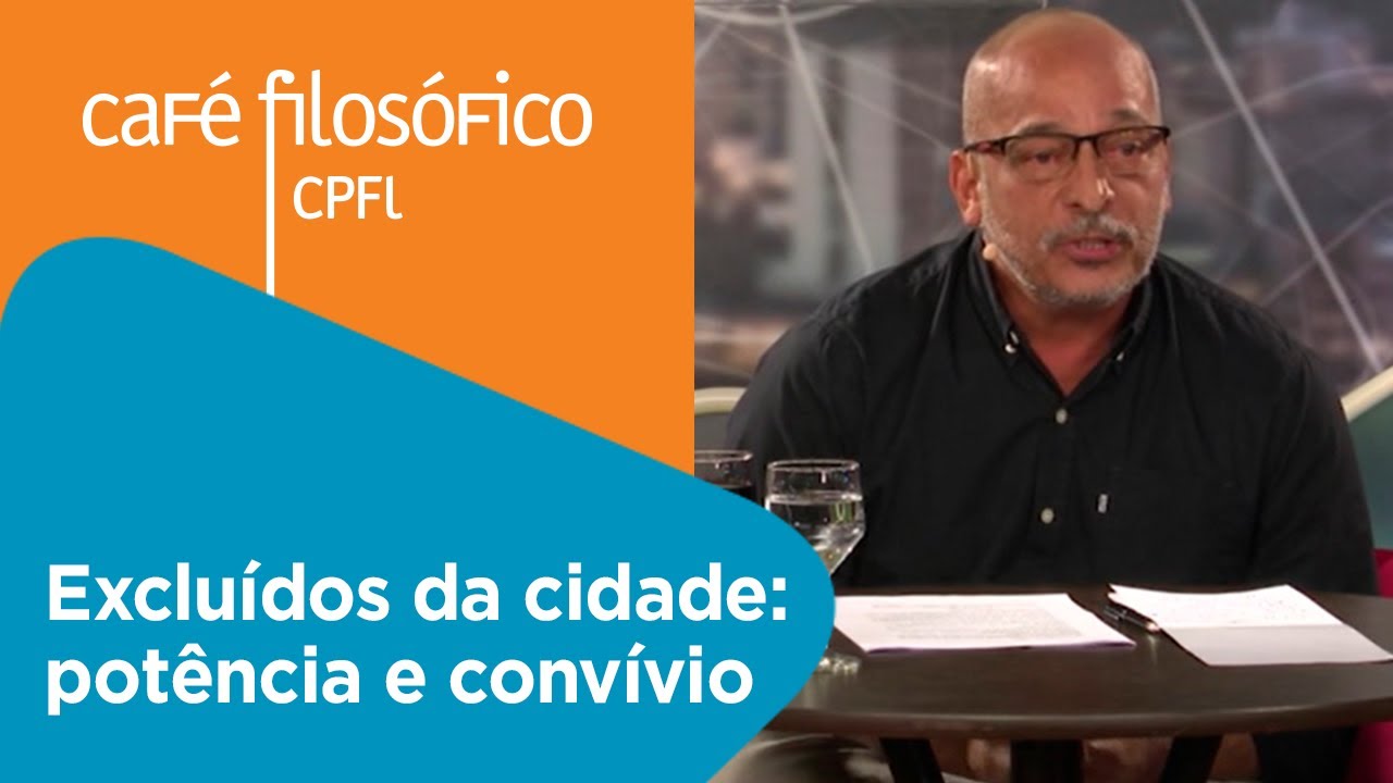 Café Filosófico com Jailson de Souza e Silva – Excluídos da cidade: potência e convívio